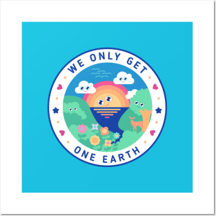 we only get one earth - nature lover design - d Posters and Art